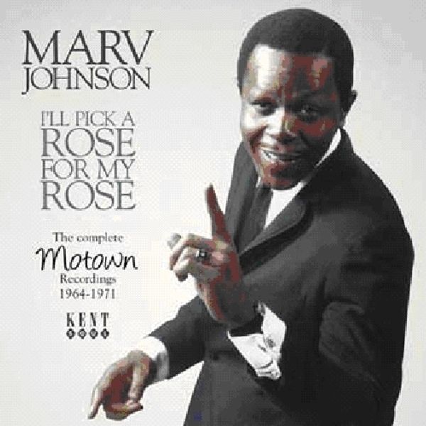 Marv Johnson Ill Pick A Rose For My Rose Marv Johnson Ill Pick A Rose For My Rose