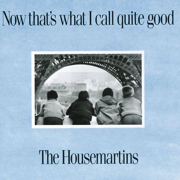 The Housemartins Caravan Of Love The Housemartins Caravan Of Love