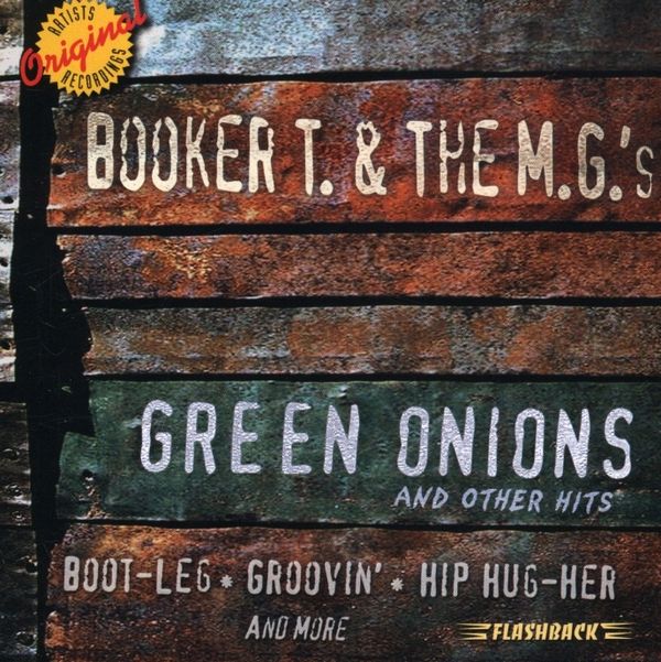 Booker T. & The MG's Green Onions & Other Hits (CD) jpc Booker T. & The MG's Green Onions & Other Hits (CD) jpc