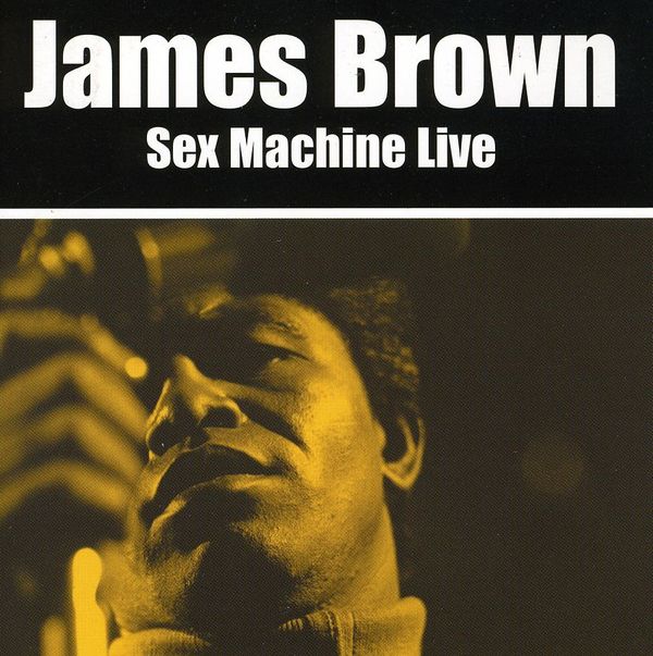 James Brown Sex Machine Live Cd Jpc 