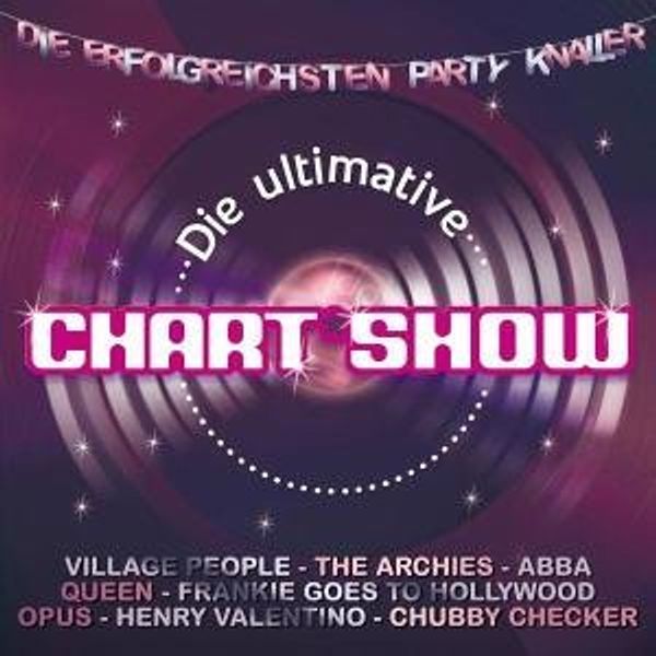 Die ultimative Chartshow: Party Knaller auf 2 CDs