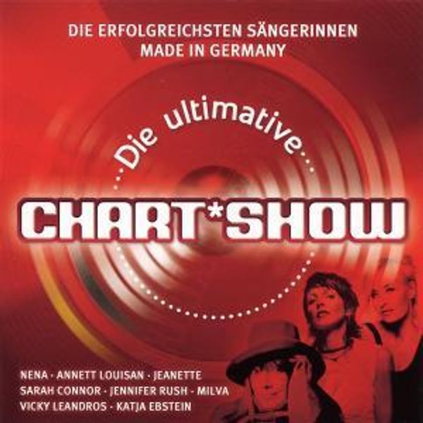 Die ultimative RTL Chartshow: Sängerinnen Made In Germany auf 2 CDs