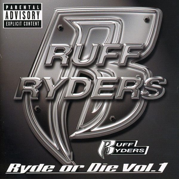 Ruff Ryders Ryde Or Die Vol. II zip