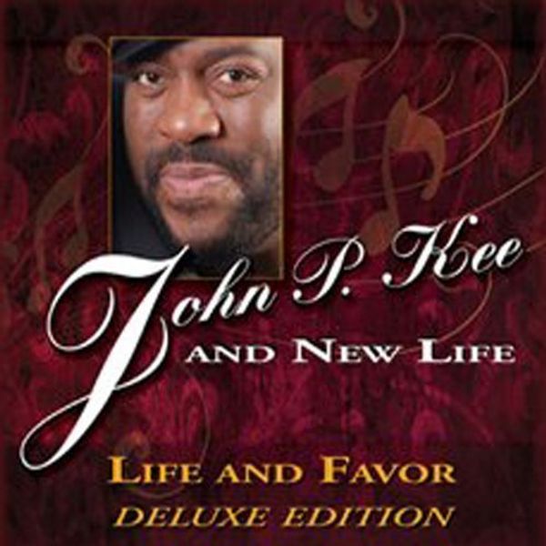 John P Kee: Life & Favor (CD) – jpc