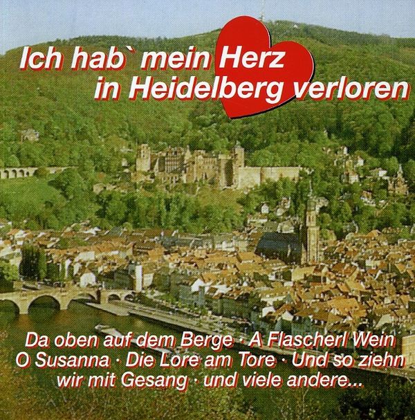 Ich hab mein Herz in Heidelberg verloren (CD) jpc