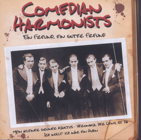 Text Ein Freund Ein Guter Freund Comedian Harmonists: Ein Freund, ein guter Freund (CD) – jpc