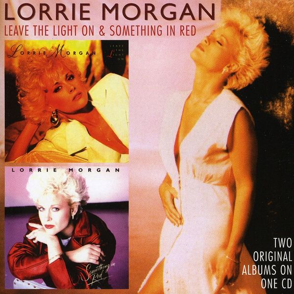 Lorrie Leave The Light On / Something In Red (Two Originals