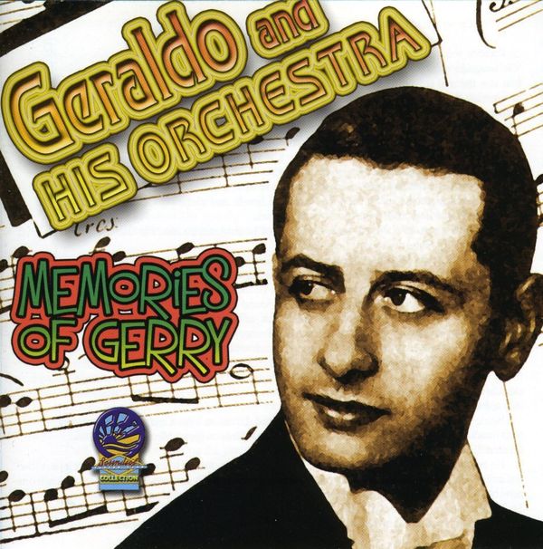 Geraldo & His Orchestra Memories Of Gerry 1944 (CD) jpc