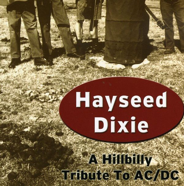 Hayseed Dixie music, videos, stats, and photos Lastfm