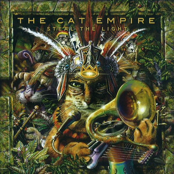 Cat Empire: Steal The Light (CD) – jpc