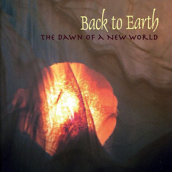 Back To Earth: The Dawn Of A New World (CD) – jpc