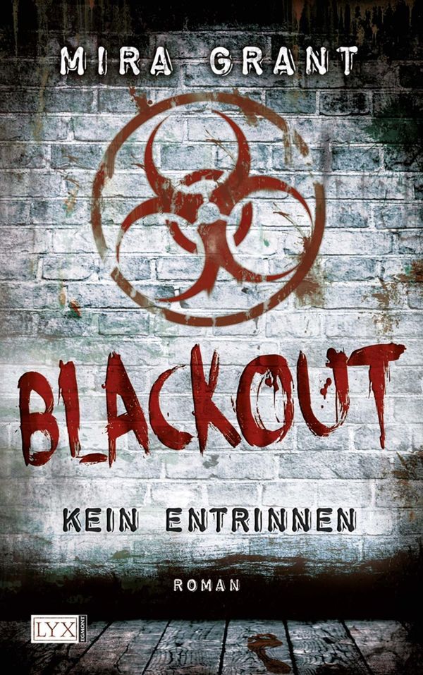 Mira Grant: Blackout (Buch) – jpc