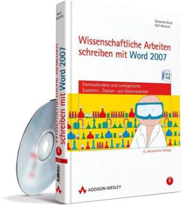 Wissenschaftliche Arbeiten schreiben mit Word. Natascha Nicol