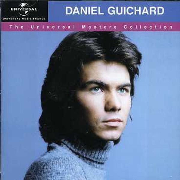 Daniel Guichard: Universal Master Collection