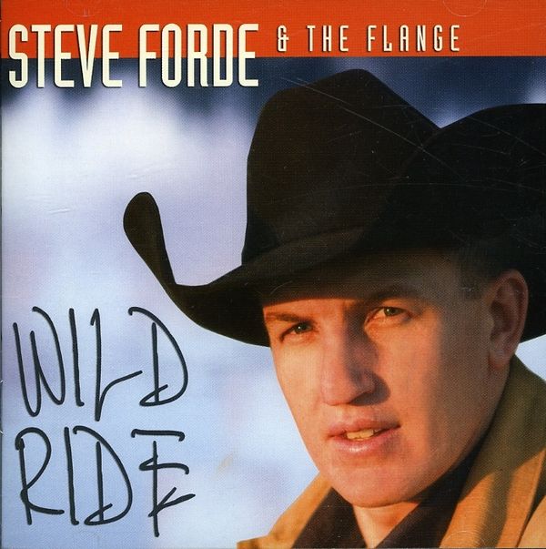Steve Forde & Flange: Wild Ride