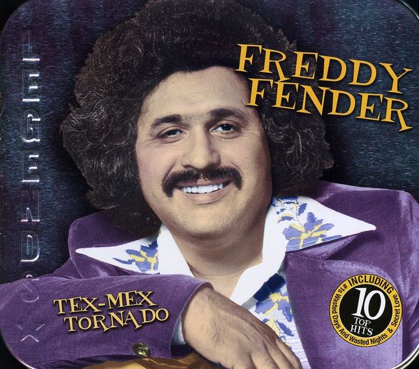 Freddy Fender: Tex-mex Tornado (Metallbox)