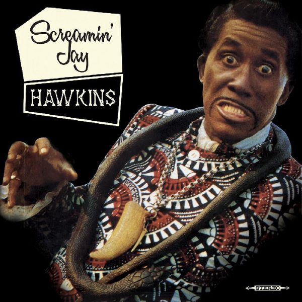 Screamin&#39; <b>Jay Hawkins</b>: I Put A Spell On You - The Essential Collection - 0741157025514