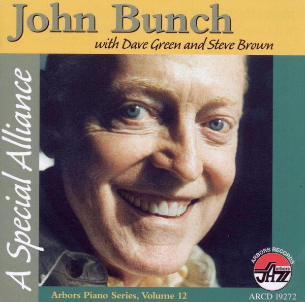 <b>John Bunch</b> (1921-2010): A Special Alliance - 0780941127225