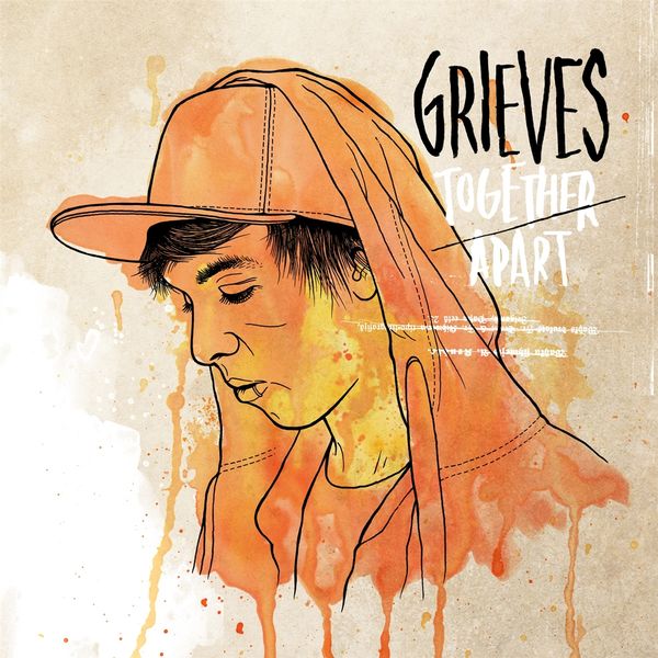 Grieves Together Apart Grieves: together/apart