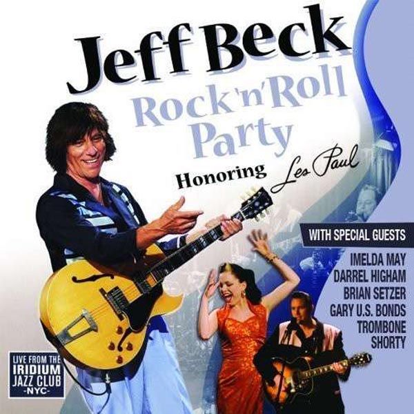 Jeff Beck: Rock 'n' Roll Party: Honoring Les Paul - Live (2 LPs) – jpc