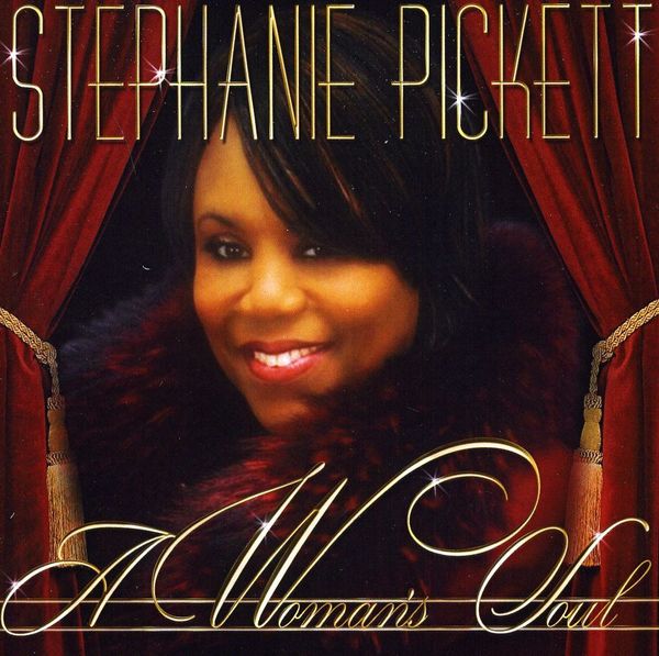 Stephanie Pickett: Woman's Soul