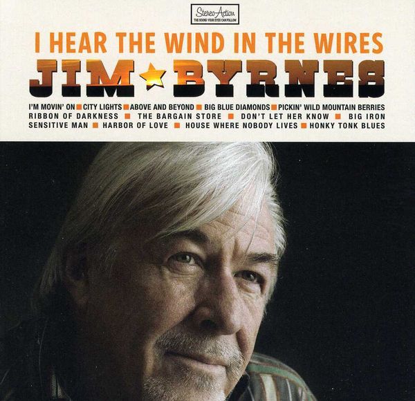 Jim Byrnes: I Hear The Wind In The Wires