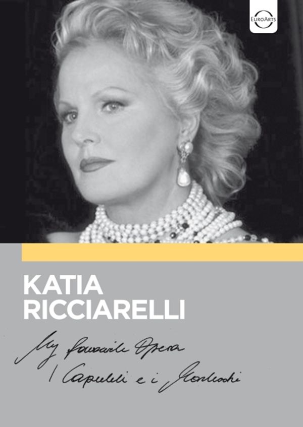 Katia Ricciarelli - My favourite Opera