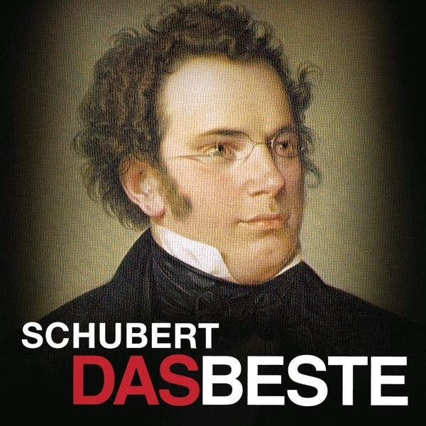 <b>Franz Schubert</b> (1797-1828): <b>Schubert</b> - Das Beste - 0888837478229