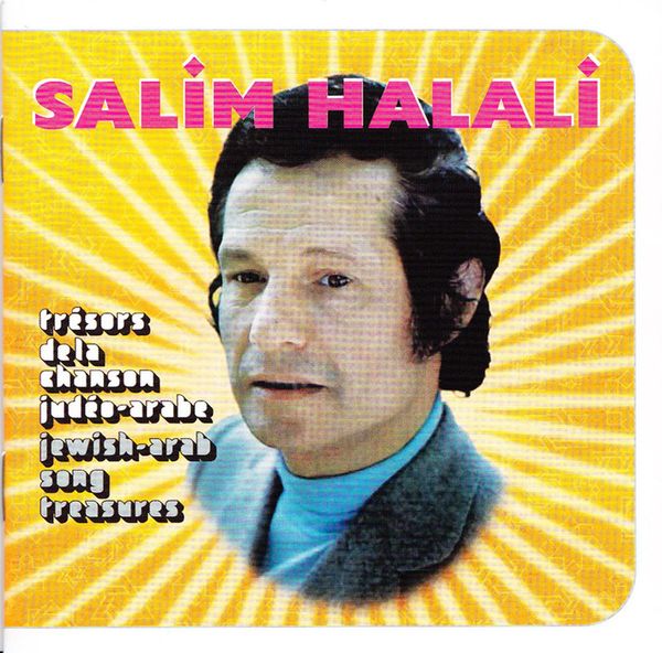 Salim Halali: Tresor de la chanson ju