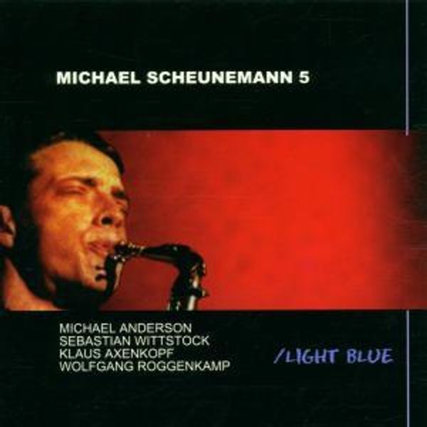 Michael Scheunemann: Light Blue