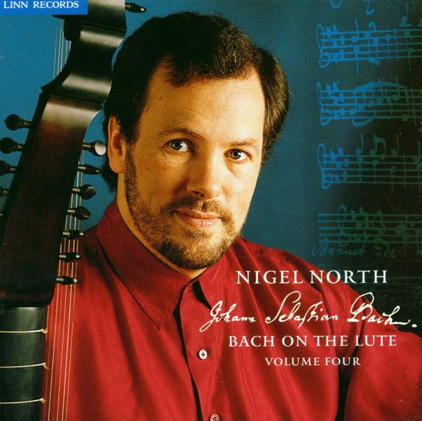 <b>Nigel North</b> - Bach on the Lute Vol.4 - 5020305600557