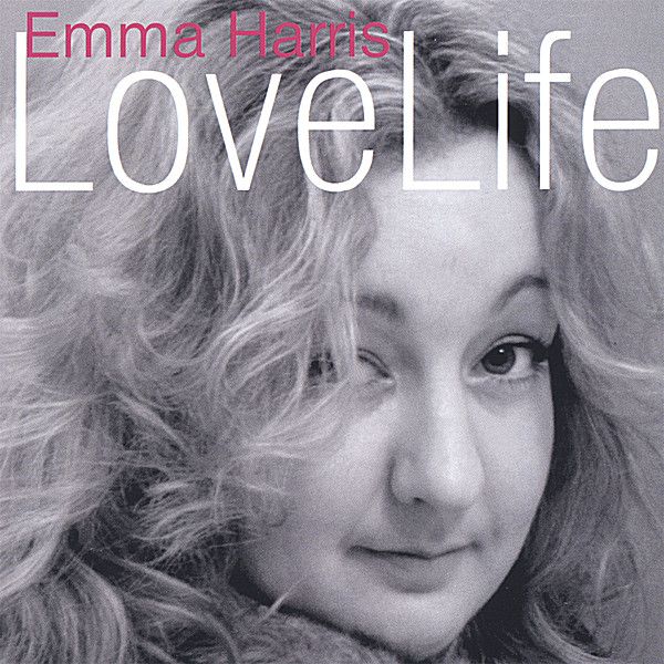 Emma Harris: Lovelife
