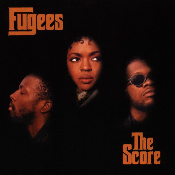 Fugees: The Score