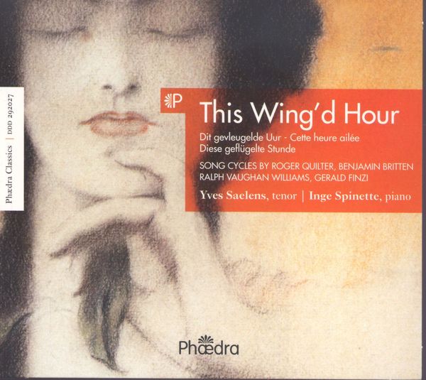 Yves Saelens - This Wing'd Hour