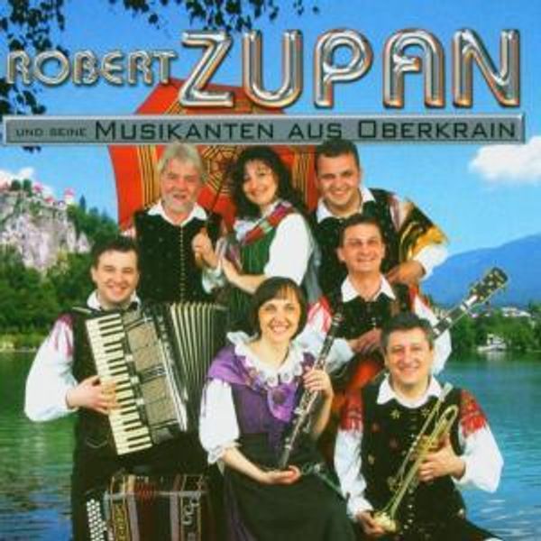Robert Zupan: Robert Zupan & seine Musikanten ... (CD) – jpc