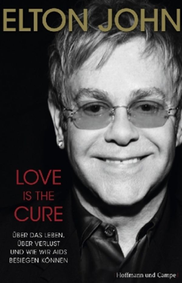 Elton John: Love is the Cure