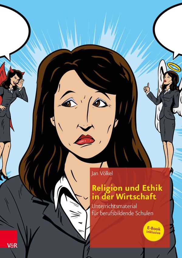 <b>Jan Völkel</b>: Religion und Ethik in der Wirtschaft - 9783525776759