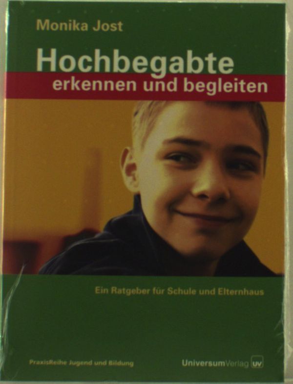 <b>Monika Jost</b>: Hochbegabte erkennen und begleiten - 9783898692205