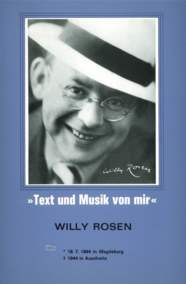 Willy Rosen - Text und Musik von mir