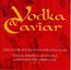 Vodka & Caviar