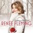 Renee Fleming - Christmas in New York