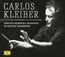 Carlos Kleiber - Complete Orchestral Recordings on Deutsche Grammophon