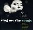 Sing Me The Songs: Celebrating The Works Of Kate McGarrigle