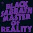 Master Of Reality (remastered) (180g)