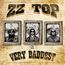 The Very Baddest Of ZZ Top (Deluxe Edition)