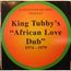 African Love Dub 1974 -