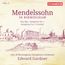 Mendelssohn in in Birmingham Vol.2