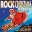 Rock Christmas - The Very Best Of (New Edition)