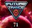 Future Trance 71