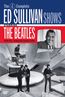 The 4 Complete Ed Sullivan Shows - The Beatles